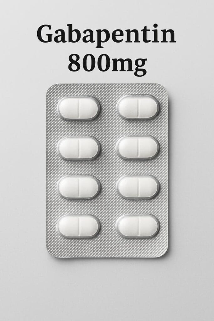 Buy Gabapentin 800mg Online for Nerve Pain Relief