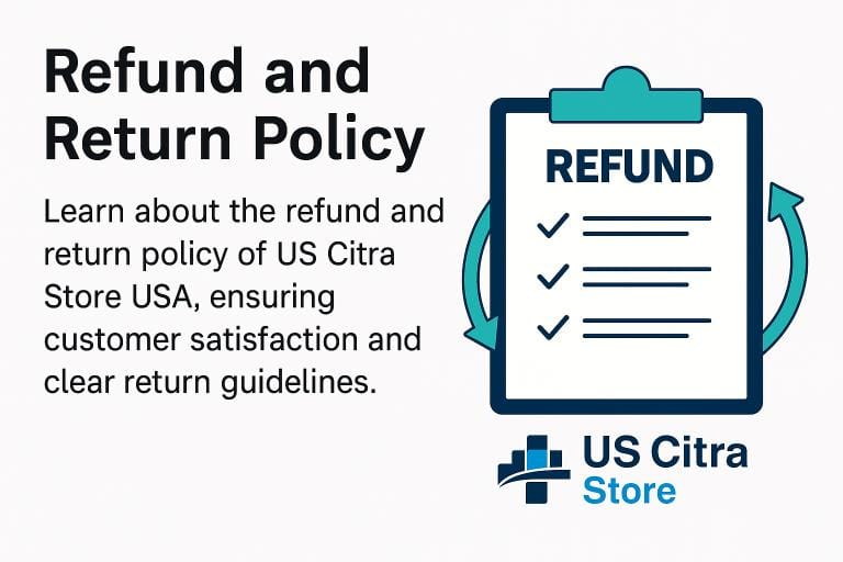 Refund and Return Policy US Citra Store USA